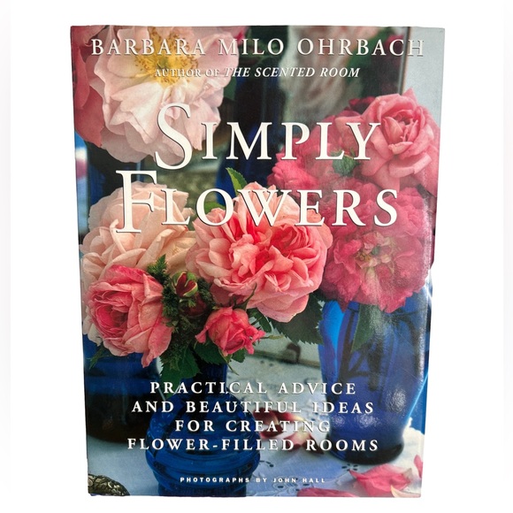 Vintage Simply Flowers Hardcover Floral Design Book Practical & Beautiful Ideas - Picture 1 of 16